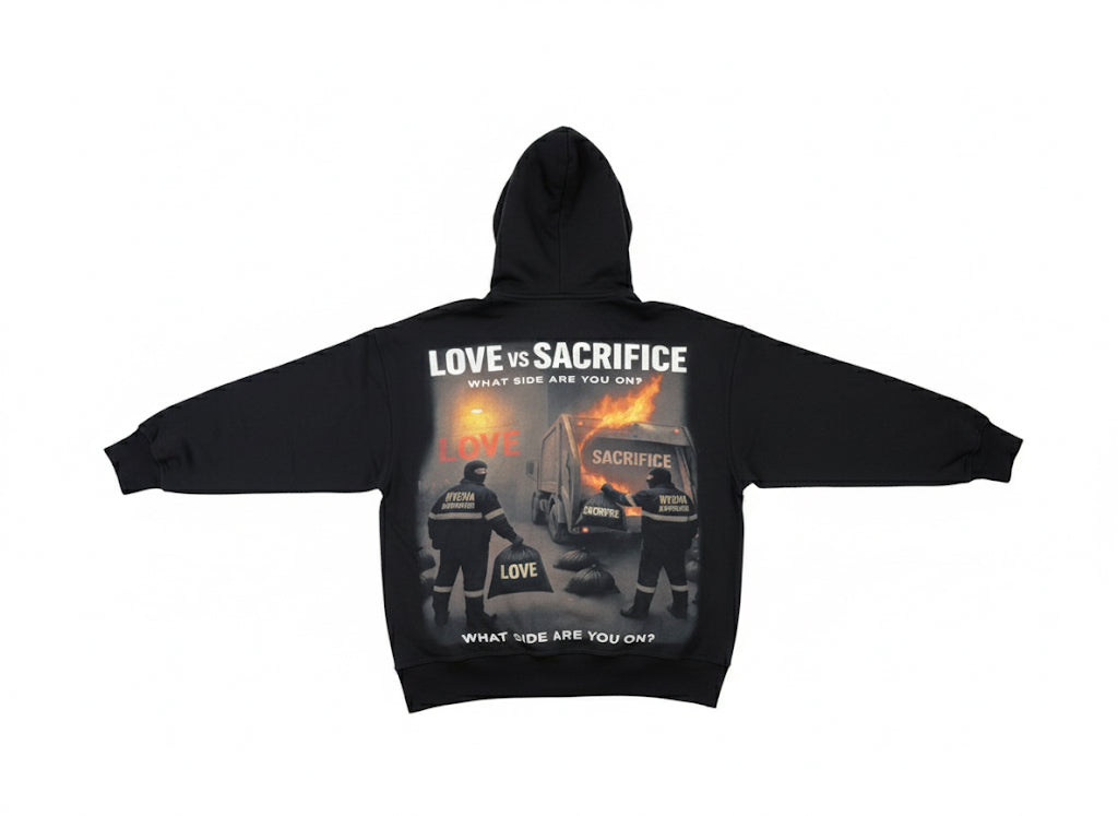 LOVE VS SACRIFICE  ZIP HOODIE