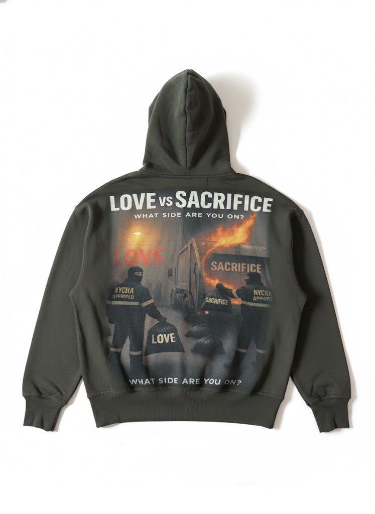 LOVE VS SACRIFICE HOODIE